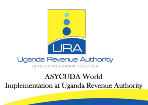 URA ASYCUDA System to Go Dark Briefly Amid Ongoing Efforts to Improve Digital Services